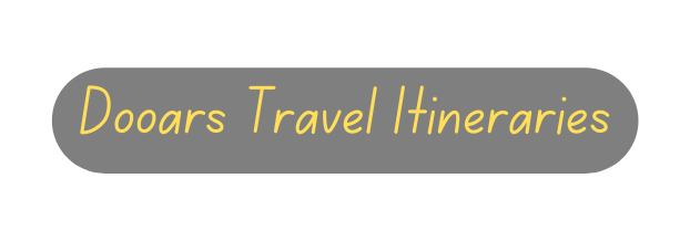 Dooars Travel Itineraries